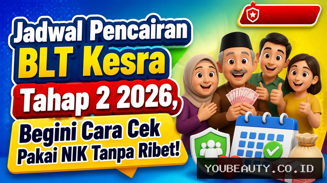 Jadwal Pencairan BLT Kesra Tahap 2 2026, Begini Cara Cek Pakai NIK Tanpa Ribet!