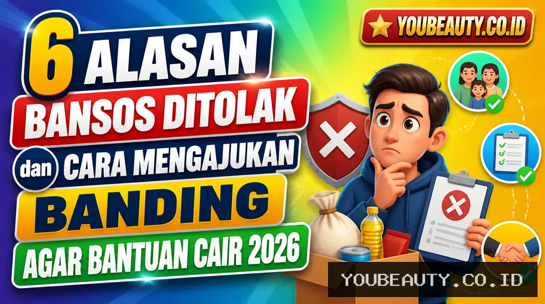 6 Alasan Bansos Ditolak dan Cara Mengajukan Banding Agar Bantuan Cair 2026