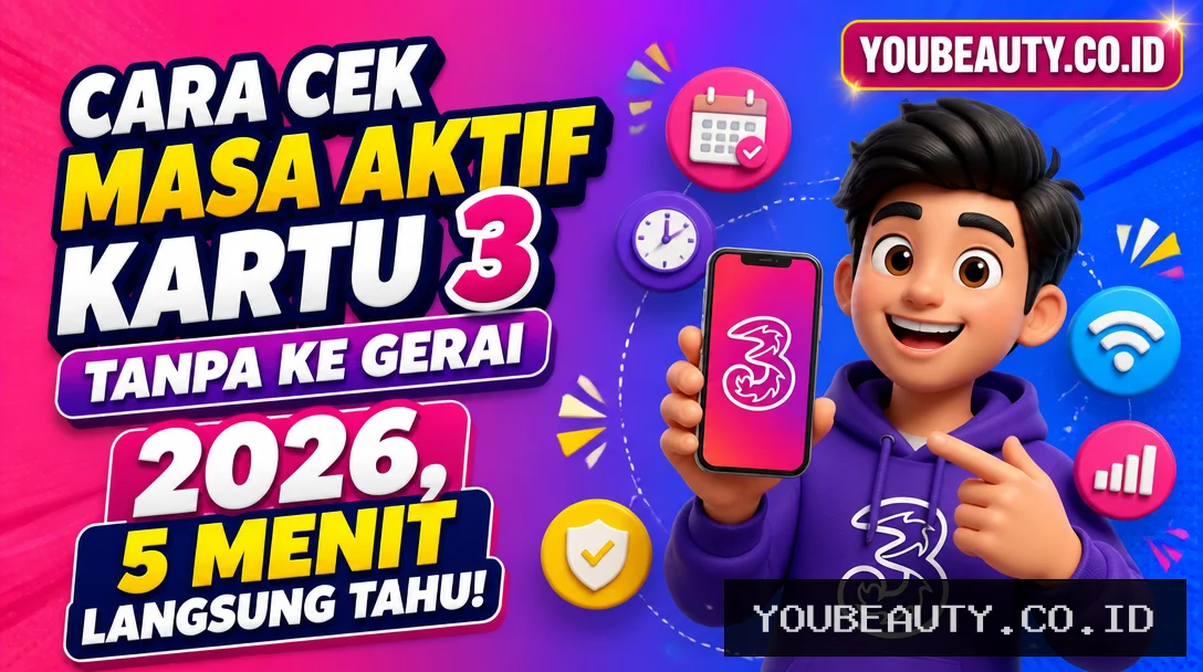 Cara Cek Masa Aktif Kartu 3 Tanpa ke Gerai 2026, 5 Menit Langsung Tahu!