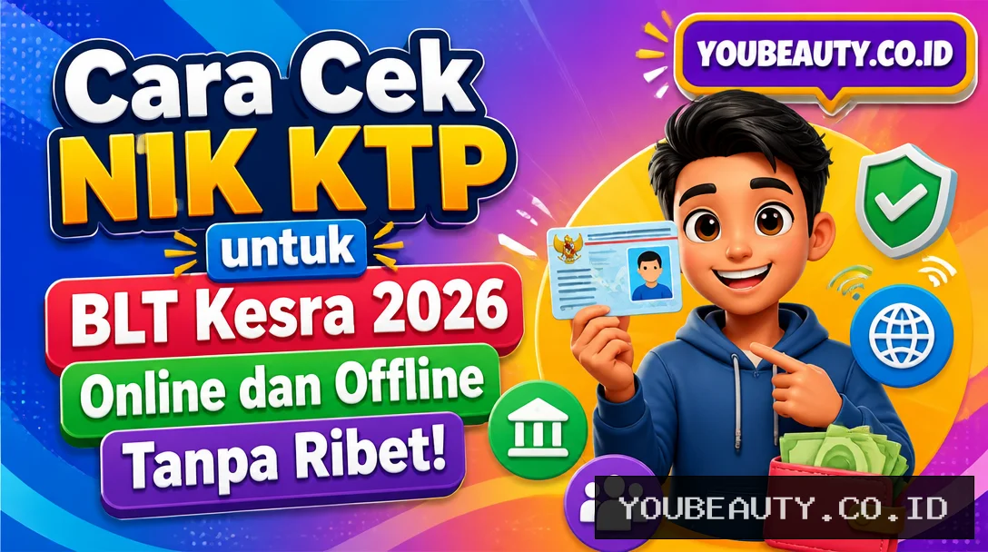 Cara Cek NIK KTP untuk BLT Kesra 2026, Online dan Offline Tanpa Ribet!