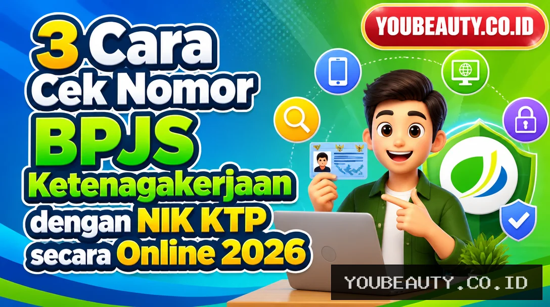 3 Cara Cek Nomor BPJS Ketenagakerjaan dengan NIK KTP secara Online 2026